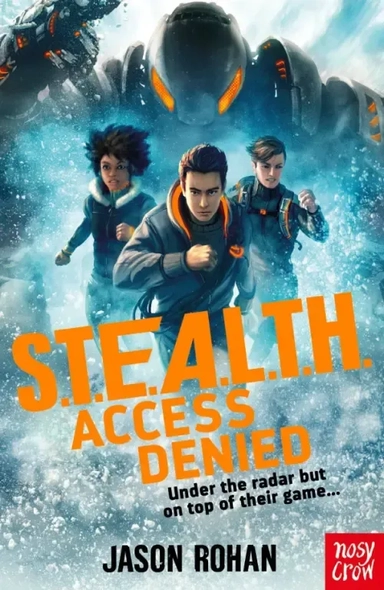 S.T.E.A.L.T.H.: Access Denied: купить с доставкой по Кипру или в книжных магазинах Букберри в Лимасоле, Ларнаке и Пафосе
