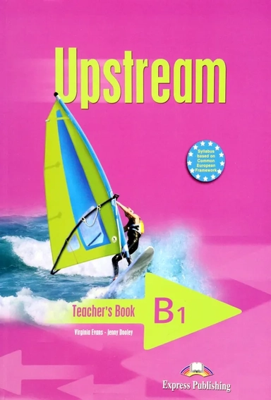 Upstream. Pre-Intermediate. B1. Teacher's Book: купить с доставкой по Кипру или в книжных магазинах Букберри в Лимасоле, Ларнаке и Пафосе