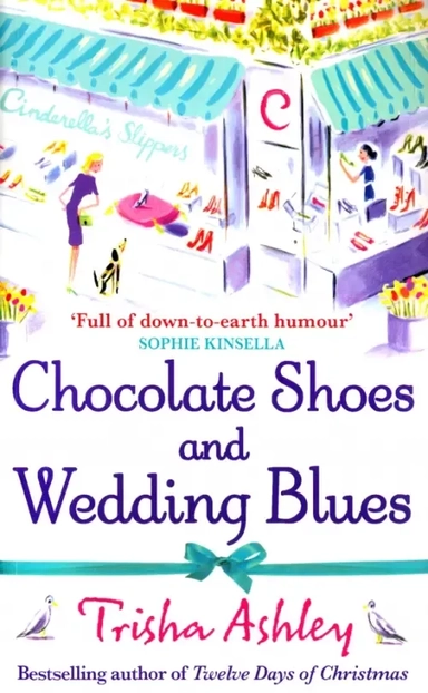 Chocolate Shoes and Wedding Blues: купить с доставкой по Кипру или в книжных магазинах Букберри в Лимасоле, Ларнаке и Пафосе