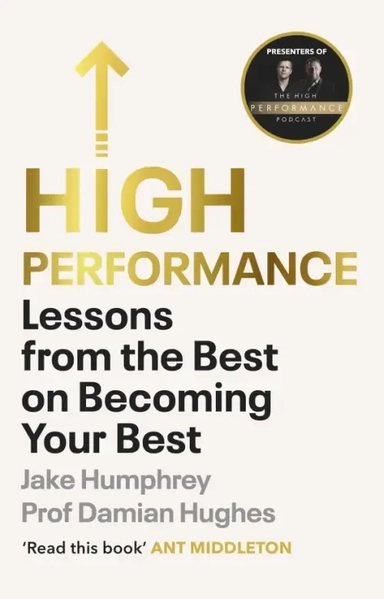 High Performance. Lessons from the Best on Becoming Your Best: купить с доставкой по Кипру или в книжных магазинах Букберри в Лимасоле, Ларнаке и Пафосе