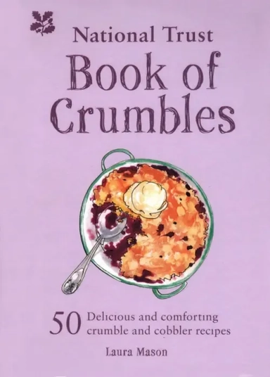 National Trust Book of Crumbles: купить с доставкой по Кипру или в книжных магазинах Букберри в Лимасоле, Ларнаке и Пафосе