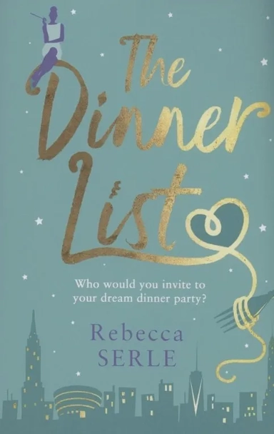 The Dinner List: купить с доставкой по Кипру или в книжных магазинах Букберри в Лимасоле, Ларнаке и Пафосе