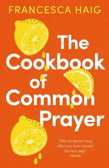 The Cookbook of Common Prayer: купить с доставкой по Кипру или в книжных магазинах Букберри в Лимасоле, Ларнаке и Пафосе