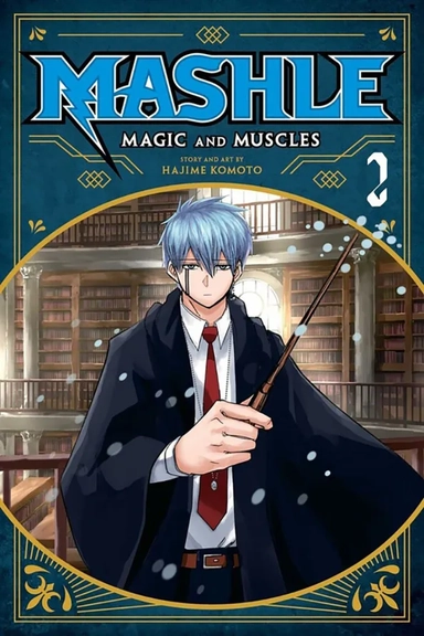 Mashle. Magic and Muscles. Volume 2: купить с доставкой по Кипру или в книжных магазинах Букберри в Лимасоле, Ларнаке и Пафосе