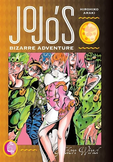 JoJo's Bizarre Adventure. Part 5. Golden Wind. Volume 6: купить с доставкой по Кипру или в книжных магазинах Букберри в Лимасоле, Ларнаке и Пафосе