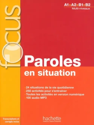 Focus. Paroles en situation. A1-B2 + CD audio + corriges: купить с доставкой по Кипру или в книжных магазинах Букберри в Лимасоле, Ларнаке и Пафосе