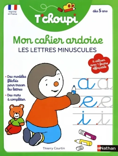 Mon cahier ardoise. Les lettres minuscules T'choupi: купить с доставкой по Кипру или в книжных магазинах Букберри в Лимасоле, Ларнаке и Пафосе