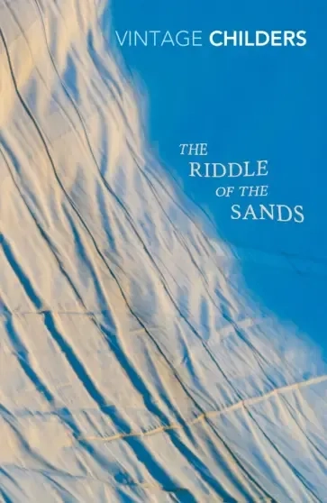 The Riddle of the Sands: купить с доставкой по Кипру или в книжных магазинах Букберри в Лимасоле, Ларнаке и Пафосе