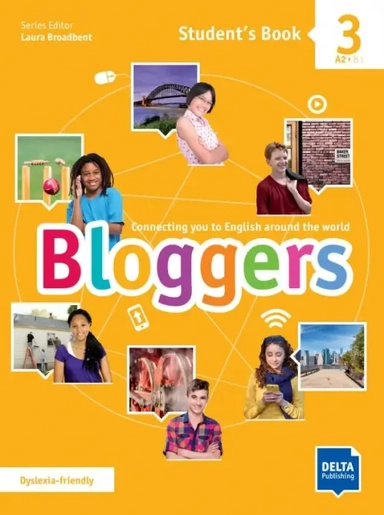 Bloggers 3. A2-B1. Student's Book with digital extras: купить с доставкой по Кипру или в книжных магазинах Букберри в Лимасоле, Ларнаке и Пафосе