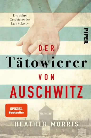 Der Tätowierer von Auschwitz. Die wahre Geschichte des Lale Sokolov: купить с доставкой по Кипру или в книжных магазинах Букберри в Лимасоле, Ларнаке и Пафосе