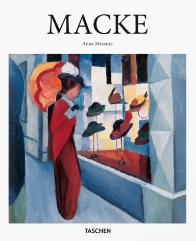 August Macke. 1887 - 1914: купить с доставкой по Кипру или в книжных магазинах Букберри в Лимасоле, Ларнаке и Пафосе