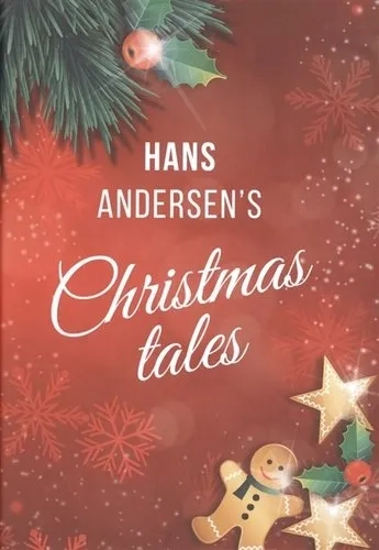 Hans Andersen's Christmas tales (A Fairy Tales): купить с доставкой по Кипру или в книжных магазинах Букберри в Лимасоле, Ларнаке и Пафосе
