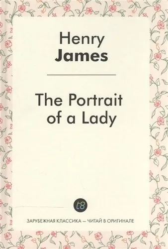 The Portrait of a Lady: купить с доставкой по Кипру или в книжных магазинах Букберри в Лимасоле, Ларнаке и Пафосе