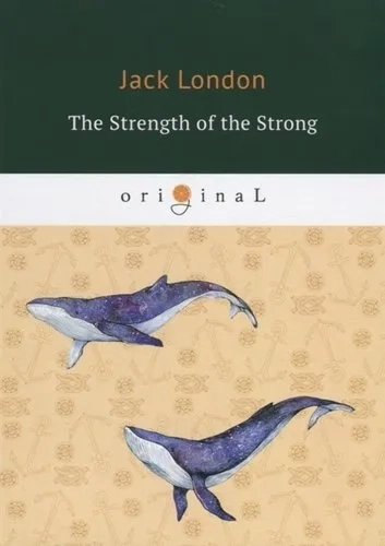 The Strength of the Strong: купить с доставкой по Кипру или в книжных магазинах Букберри в Лимасоле, Ларнаке и Пафосе