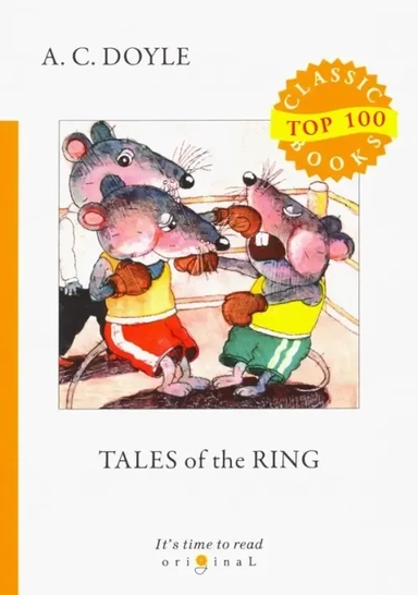Tales of the Ring = Рассказы боксера: на англ.яз: купить с доставкой по Кипру или в книжных магазинах Букберри в Лимасоле, Ларнаке и Пафосе