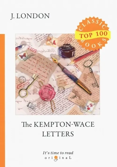 The Kempton-Wace Letters = Письма Кемптона - Уэйсу: на англ.яз: купить с доставкой по Кипру или в книжных магазинах Букберри в Лимасоле, Ларнаке и Пафосе