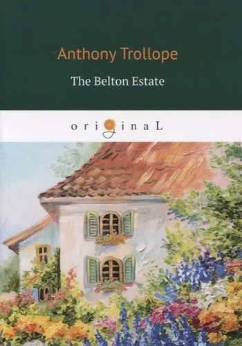 The Belton Estate: купить с доставкой по Кипру или в книжных магазинах Букберри в Лимасоле, Ларнаке и Пафосе
