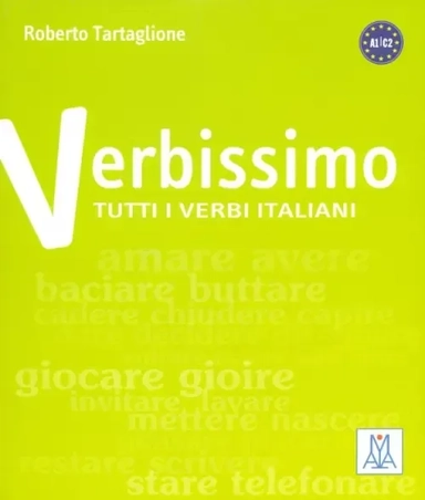 Verbissimo. Titti i verbi italiani: купить с доставкой по Кипру или в книжных магазинах Букберри в Лимасоле, Ларнаке и Пафосе