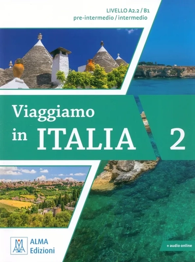 Viaggiamo in Italia 2. A2.2-B1 + audio online: купить с доставкой по Кипру или в книжных магазинах Букберри в Лимасоле, Ларнаке и Пафосе