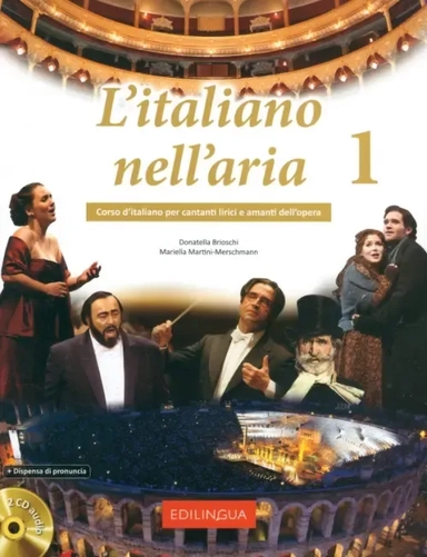 L’italiano nell’aria 1 + Dispensa di pronuncia + 2 CD audio: купить с доставкой по Кипру или в книжных магазинах Букберри в Лимасоле, Ларнаке и Пафосе